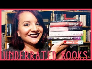 Underrated Books | Monthly Recommendations