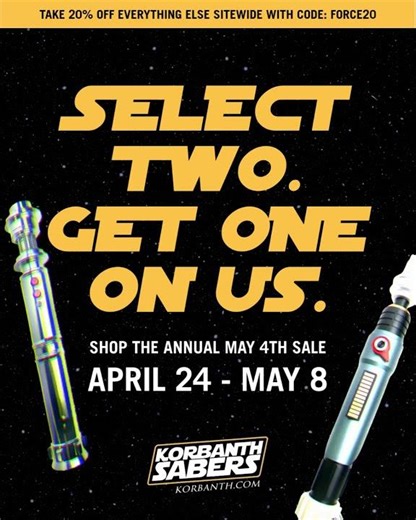May 4th Sale. Select 2 Get 1. 20% off everything else with code FORCE20
