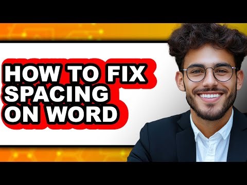 How to Fix Spacing on Word - Step by Step