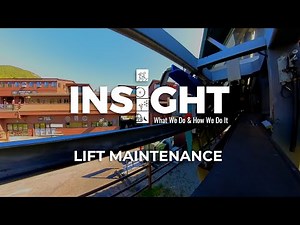 Insight – What We Do and Why We Do It: Ski Lift Maintenance