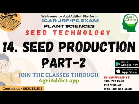 14.Seed Production|Seed Technology Lecture Series for ICAR JRF/SRF/ASRB NET/ARS/CUET|Plant Sciences|