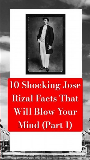 10 Shocking Jose Rizal Facts That Will Blow Your Mind (Part 1) #joserizal #rizal #history