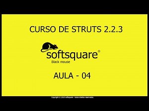 Curso Java 2EE Struts 2 aula 4