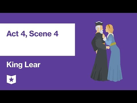 King Lear by William Shakespeare | Act 4, Scene 4