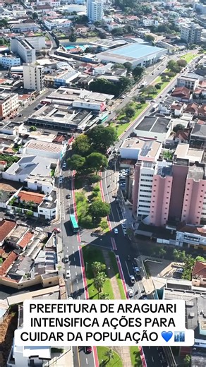 Prefeitura Araguarí cuida da população