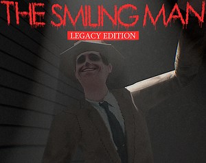 The Smiling Man: Legacy Edition by Noxus Games Studio