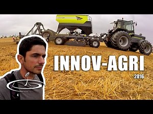 Innov-Agri, des tracteurs, des machines et plus encore - 2016