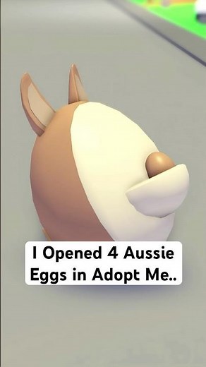 I Opened 4 Aussie Eggs in Adopt Me...🥚 #roblox #adoptme