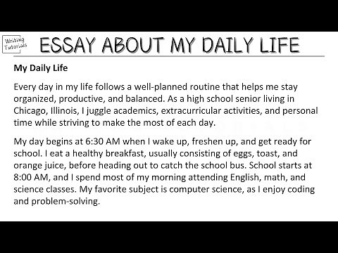Essay About My Daily Life | How To Write Essay About My Daily Routine for High School Students