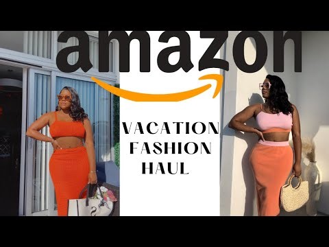 Amazon Vacation Fashion Haul