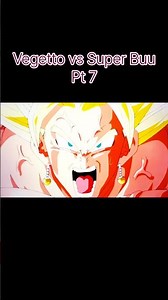 Vegetto vs Super Buu Pt 7 🔥 Buu Change de Forme !