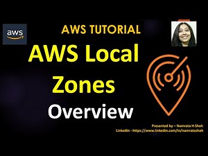 AWS Tutorial - AWS Local Zone - Overview