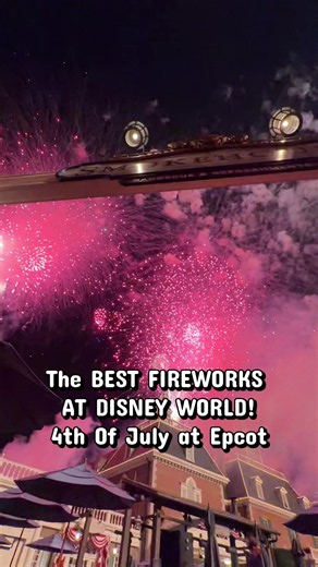 4th of July Fireworks at Epcot — Best Disney World Spectacle