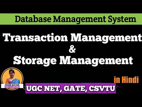 L1.7 Transaction Management & Storage Management | Components | ACID Property | DBMS | Shanu Kuttan