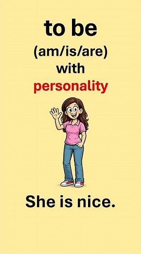 Describe People in English using the correct verb