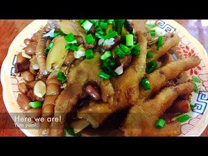 HOW TO COOK STEWED CHICKEN FEET WITH PEANUTS (花生焖鸡脚)