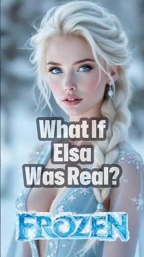 What If Elsa Was Real? ❄️ | Hyperrealistic Frozen Reimagined