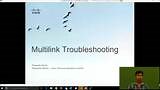 Multilink Troubleshooting