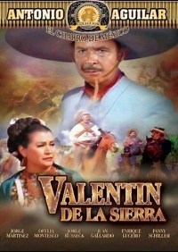 Valentín de la Sierra - Película 1968 - Cine.com
