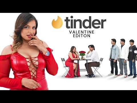 Tinder In Real Life Show | Valentine Edition