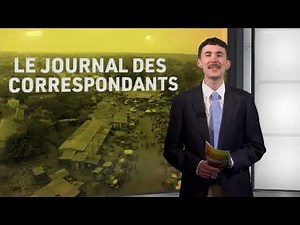 Le journal des correspondants 04/06/22