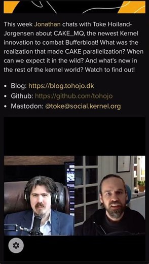 Do you know how Toke Hoiland Jorgensen met Dave Taht? FLOSS Weekly by Hackaday