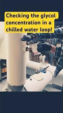 How to easily test the glycol concentration in your chilled water system!
