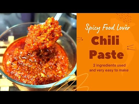 How to make Chili Paste