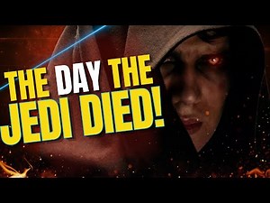 The BETRAYAL That DESTROYED the Jedi – Order 66 Explained