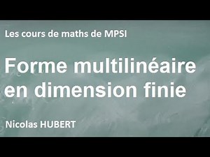 Multilinear form in finite dimension
