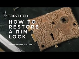 How to Repair and Restore a Rim Lock—Historic Hardware Review