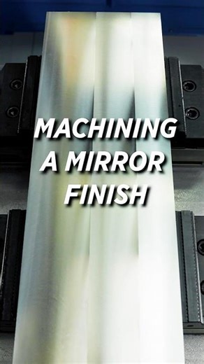 CNC Machining a Mirror Finish 😲
