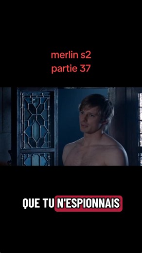 s2 partie37 #merlin #serie