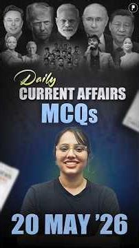 Daily Current Affairs MCQ | Current Affairs Today I 20 May 2026 #parchamclasses