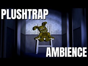 A Full Night with Plushtrap - Five Nights at Freddy's 4 (No Music)