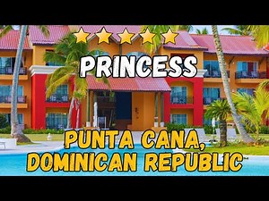 Punta Cana Princess All Suites Resort & Spa Review – Adults-Only Caribbean Hotel