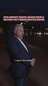 DFW Airport Traffic Advice from a Military Vet Turned Shuttle Driver