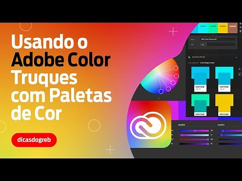 Usando Adobe Color mais alguns Truques com Paletas de Cor