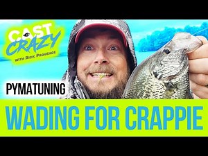 Wading for Slab Crappie at Pymatuning!