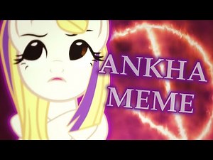 // ANKHA // Animation Meme // PMV //