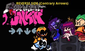 REVERSE SIDE (Contrary Arrows) [Friday Night Funkin'] [Mods]