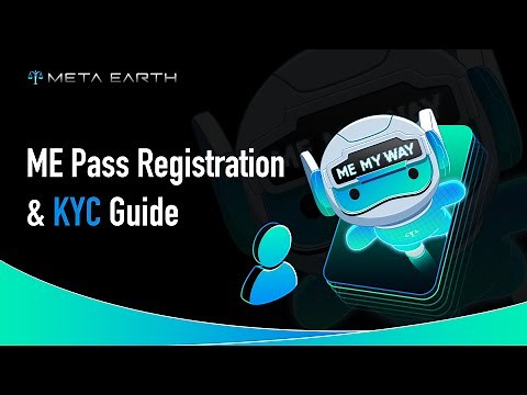 How to Register & KYC on ME Pass | Meta Earth Tutorial