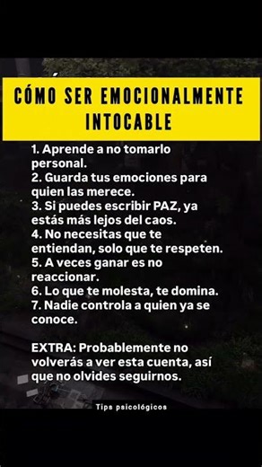 Cómo ser emocionalmente intocable #psicologia