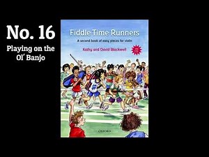 No. 16 Playing on the Ol' Banjo | Fiddle Time Runners