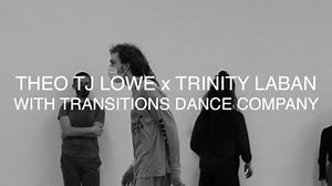 13 reactions · 3 comments | Theo TJ Lowe, Trinity Laban & Transitions...