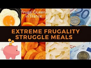 Extreme Frugality - A week of struggle meals