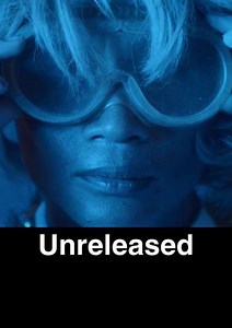 Unreleased - Movie