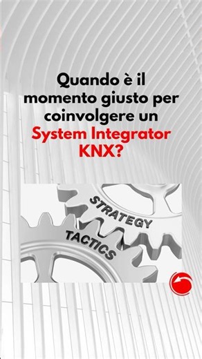 Il momento giusto per il #systemintegrator #knx #riminisystemintegrator #buildingautomation