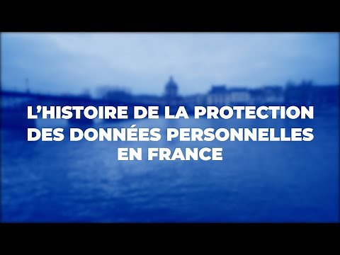 L'histoire de la protection des données personnelles