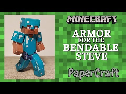 053 - Minecraft - Armor for the Bendable Steve Papercraft 😀